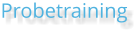 Probetraining